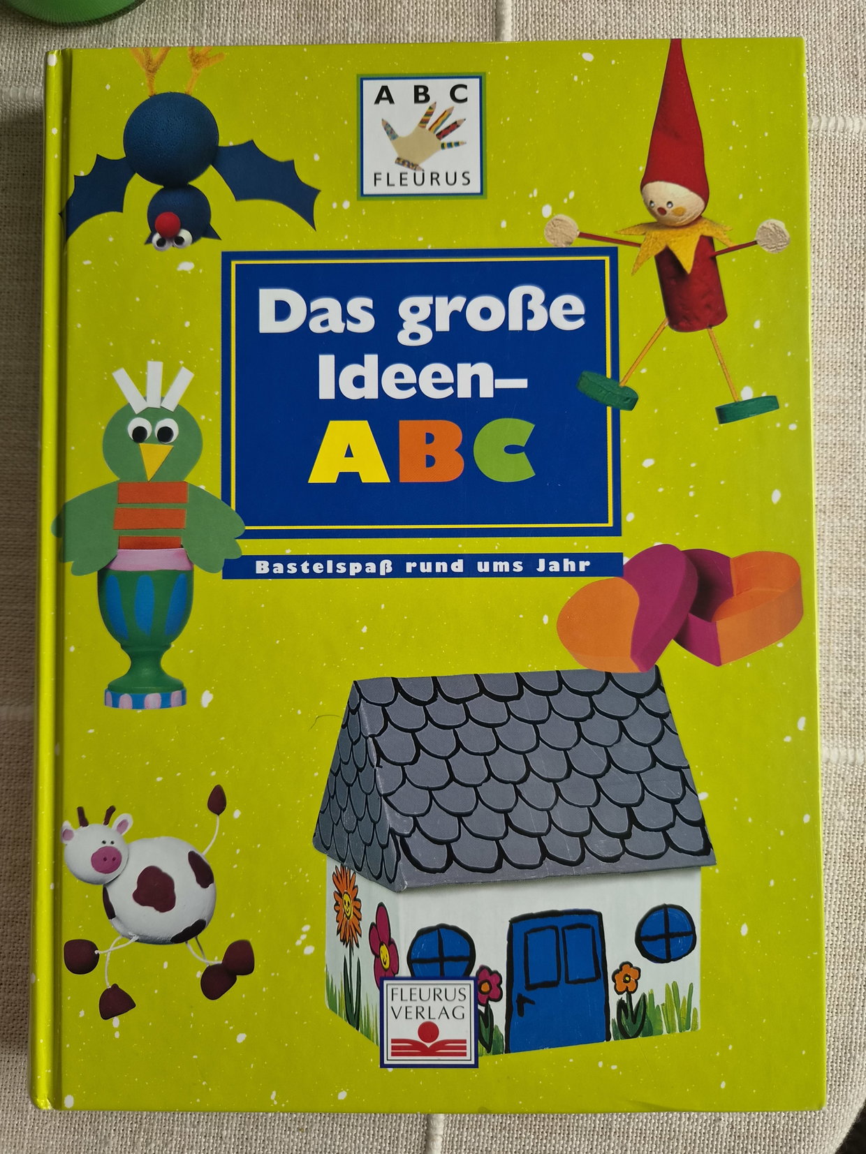Das große Ideen-ABC Buch