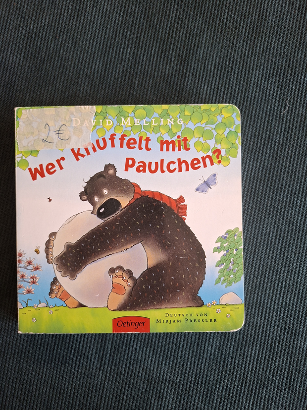 Buch ,,Wer knuffelt mit Paulchen?"