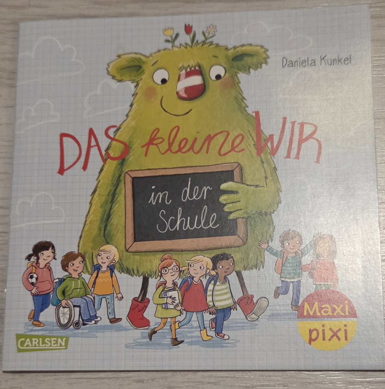 Maxi Pixi - Das kleine Wir in der Schule