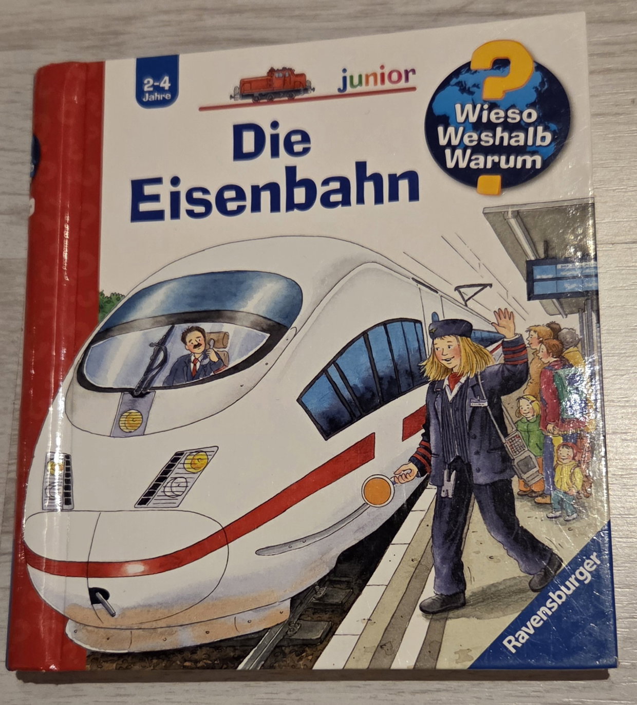 Wieso Weshalb Warum - Die Eisenbahn