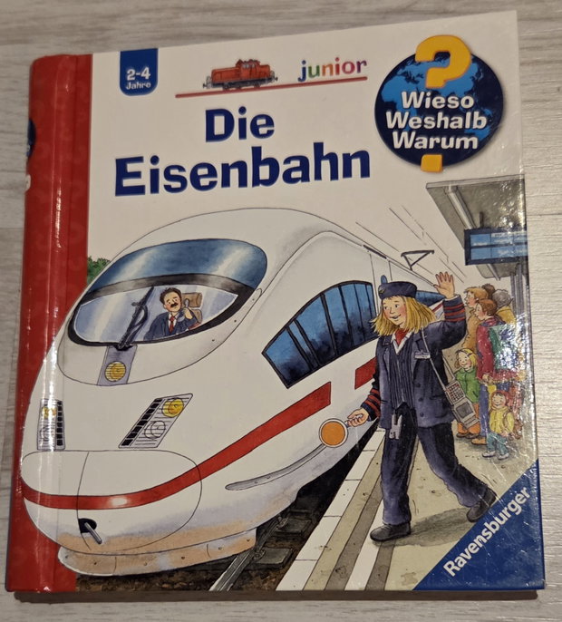 Wieso Weshalb Warum - Die Eisenbahn