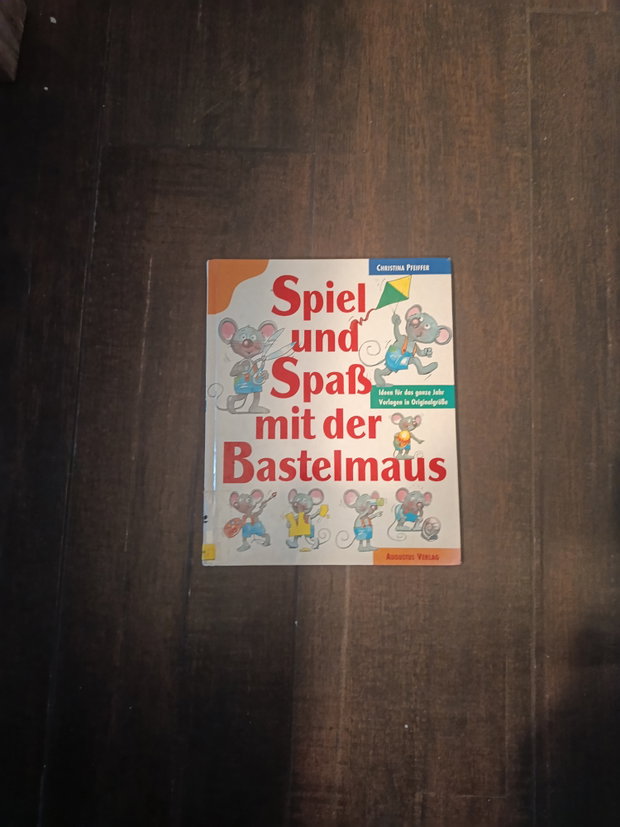 Buch Spiel & Spaß mit der Bastelmaus